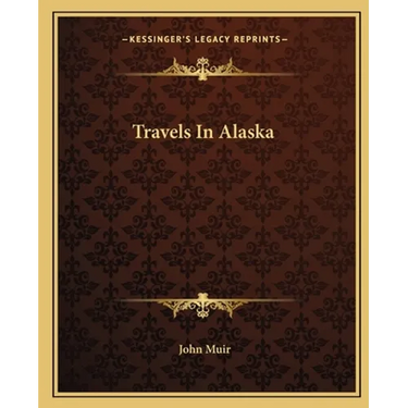 Travels In Alaska