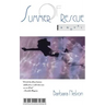 Summer of Rescue