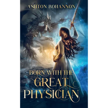 Born with the Great Physician