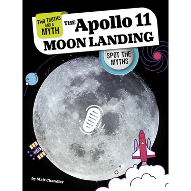 The Apollo 11 Moon Landing: Spot the Myths