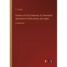 Farmers of Forty Centuries; Or, Permanent Agriculture in China, Korea, and Japan: in large print