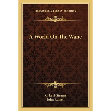 A World On The Wane