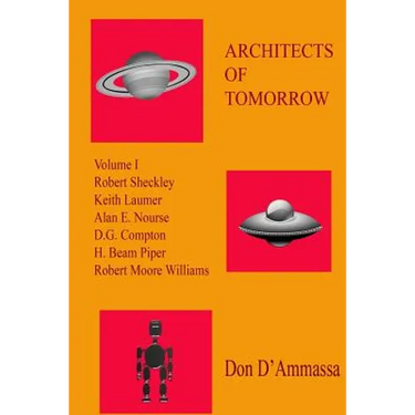 Architects of Tomorrow: Volume One