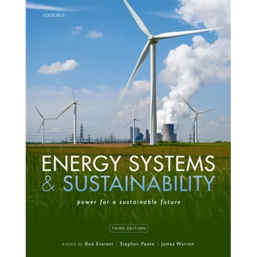 Energy Systems and Sustainability Third Edition