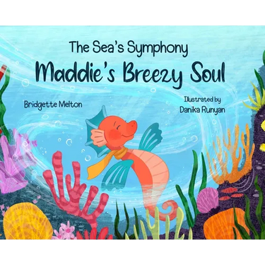 Maddie's Breezy Soul