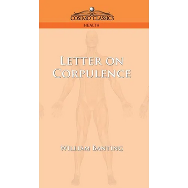 Letter on Corpulence