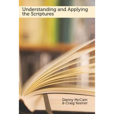Understanding and Applying the Scriptures