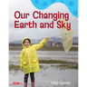Our Changing Earth and Sky: A Wordless Nonfiction Book