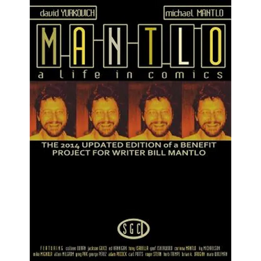 Mantlo: A Life in Comics