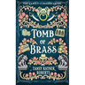 Tomb of Brass