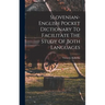 Slovenian-english Pocket Dictionary To Facilitate The Study Of Both Languages