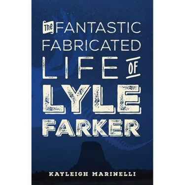 The Fantastic Fabricated Life of Lyle Farker