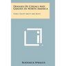 Diseases of Cereals and Grasses in North America: Fungi, Except Smuts and Rusts