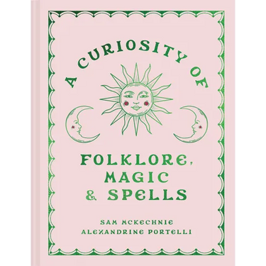 A Curiosity of Folklore, Magic and Spells