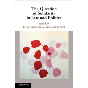 The Question of Solidarity in Law and Politics