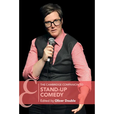 The Cambridge Companion to Stand-Up Comedy