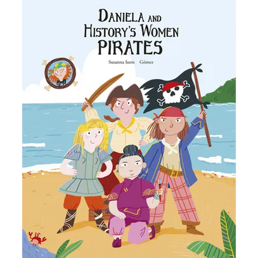 Daniela and History's Women Pirates