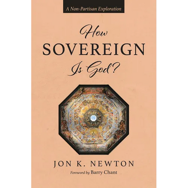 How Sovereign Is God?: A Non-Partisan Exploration