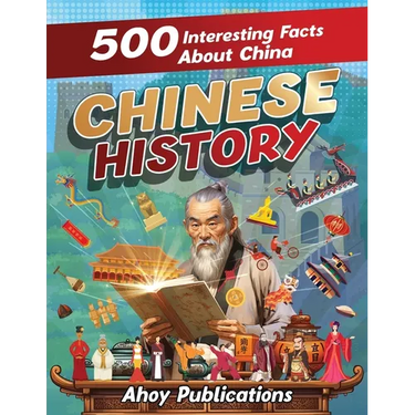 Chinese History: 500 Interesting Facts About Chinese History