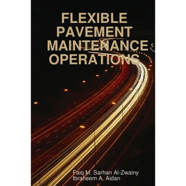 Flexible Pavement Maintenance Operations