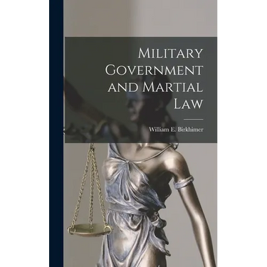 Military Government and Martial Law