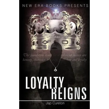 Loayalty Reigns