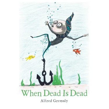 When Dead Is Dead