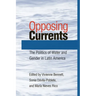 Opposing Currents: The Politics of Water and Gender in Latin America