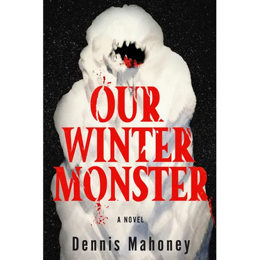 Our Winter Monster