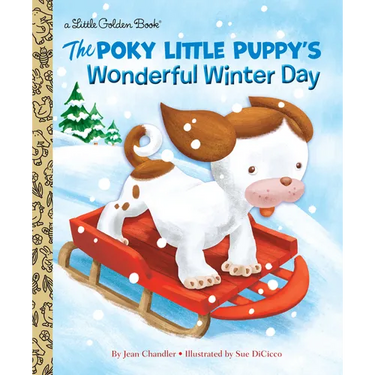 The Poky Little Puppy's Wonderful Winter Day