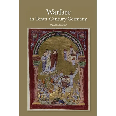 Warfare in Tenth-Century Germany