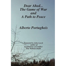 Dear Ahed... The Game of War and A Path to Peace