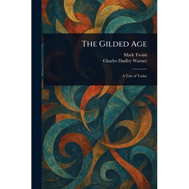 The Gilded Age