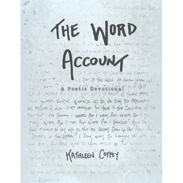 The Word Account: A Poetic Devotional