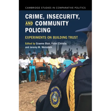 Crime, Insecurity, and Community Policing