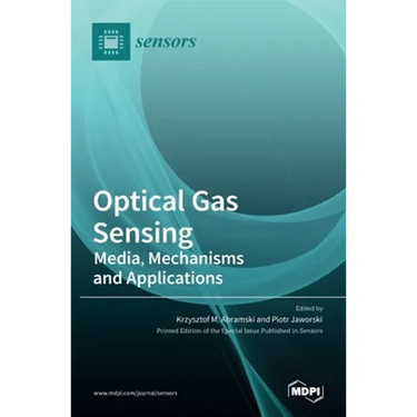 Optical Gas Sensing: Media, Mechanisms and Applications