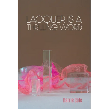 Lacquer is a Thrilling Word
