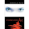Forever Art: A Thriller