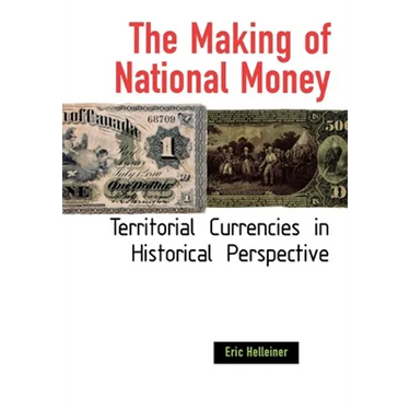 The Making of National Money