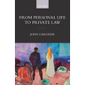 From Personal Life to Private Law