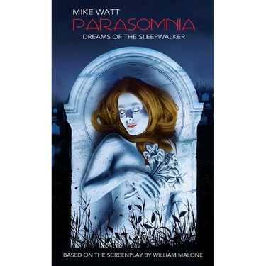 Parasomnia: The Novelization