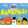 Go Bananas!