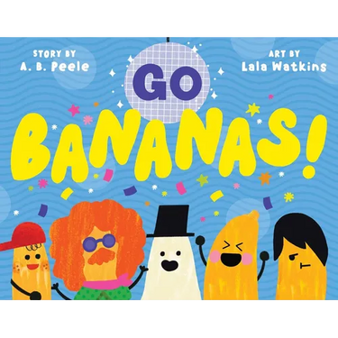 Go Bananas!