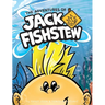 The Adventures of Jack Fishstew