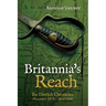 Britannia's Reach: The Dawlish Chronicles November 1879 - April 1880