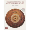Javanese Literature in Surakarta Manuscripts: Introduction and Manuscripts of the Karaton Surakarta