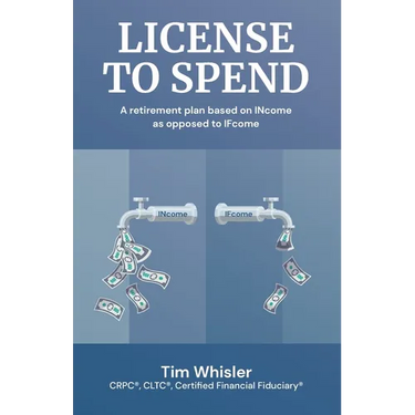 License to Spend: A Retirement Plan Based on INcome as Opposed to IFcome