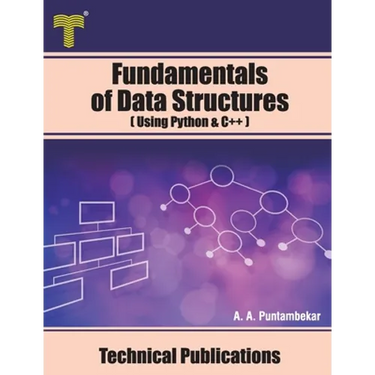 Fundamentals of Data Structures: Using Python and C++