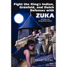 Fight the King's Indian, Gr Nfeld, and Dutch Defenses with Zuka, a Stand-Alone, Cohesive Chess Opening System (Includes the Dangerfield Attack)