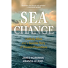 Sea Change: Unlikely Allies and a Success Story of Oceanic Proportions